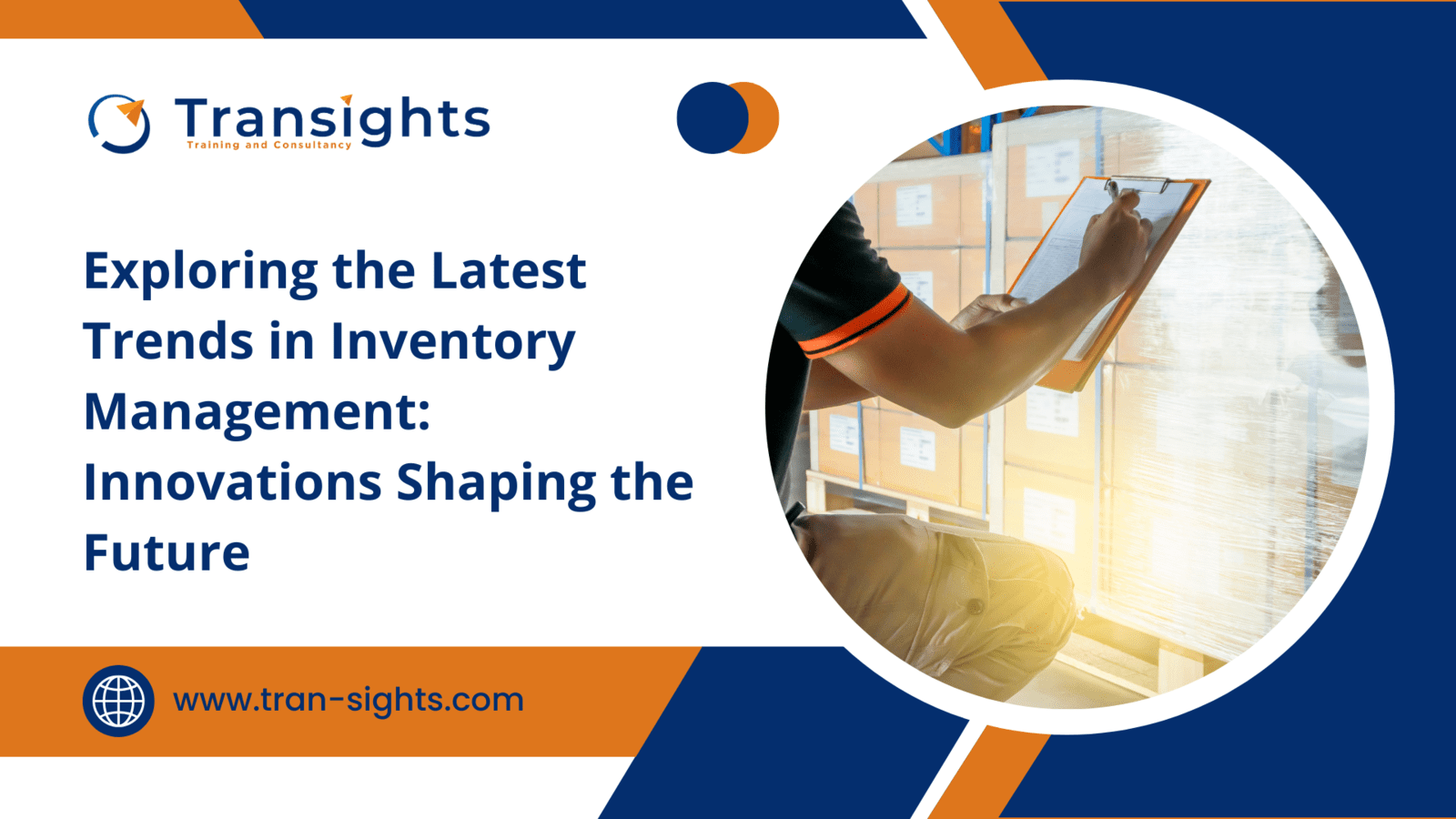 Exploring the Latest Trends in Inventory Management: Innovations Shaping the Future